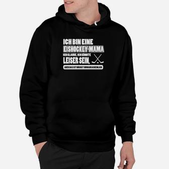 Eishockey-Mama Lustiges Hoodie, Perfekt für Eishockeybegeisterte Mütter - Seseable