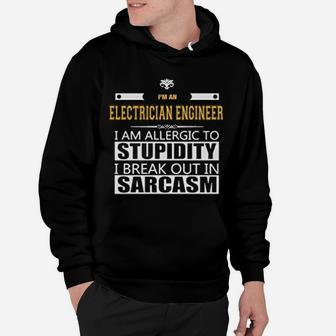 Electrician Engineer Allergic To Stupidity Hoodie - Seseable