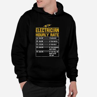 Electrician Funny Hourly Rate Gift For Electrician Dad Hoodie - Seseable