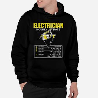 Electrician Hourly Rate Funny Electrician Lineman Gift Hoodie - Seseable