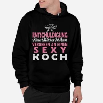 Entschuldigung Dieser Mann Ist Schon Super Sexy Koch Hoodie - Seseable