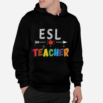 Esl Teachers And Students Gift ideas Hoodie - Seseable
