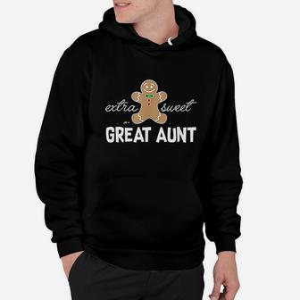 Extra Sweet Great Aunt Cute Christmas Gingerbread Hoodie - Seseable