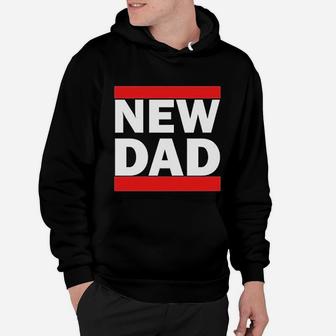 Fathers Day Funny Gifts New Dad Hoodie - Seseable