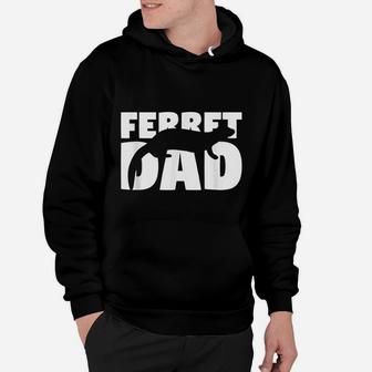 Ferret Dad Ferret Lover Gift For Father Animal Hoodie - Seseable