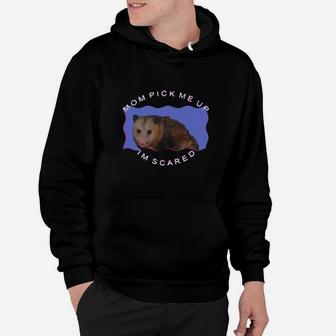 Ferret Mouse Mom Pick Me Up Im Scared Shirt Hoodie - Seseable