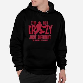 Field Hockey Goalie - I'm Not Crazy Just Different Hoodie - Seseable