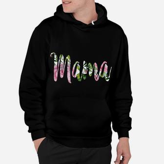 Floral Mama Gift For Moms Mother Aunt Grandma Sister Hoodie