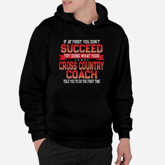 Fun Cross Country Coach Gift Funny Running Coaches Quote Hoodie - Seseable