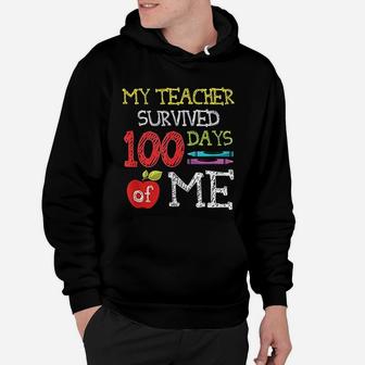 Funny 100 Days Of School My Teacher Survived 100 Days Of Me Hoodie - Seseable