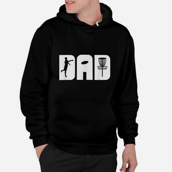 Funny Disc Golf Dad Fathers Day Gift Hoodie - Seseable