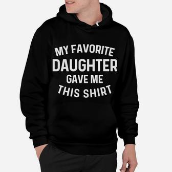Funny Gift To Dad Mom From Daughter Christmas Birthday Hoodie - Seseable