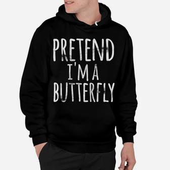Funny Lazy Halloween Pretend Im A Butterfly Costume Hoodie - Seseable