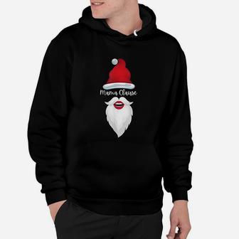 Funny Mama Clause Santa Claus Christmas Hoodie - Seseable
