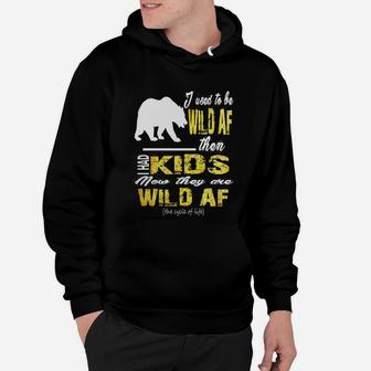 Funny Mom Shirts - Wild Af Kids For Mum Hoodie | Seseable CA