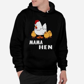 Funny Mothers Day Mama Hen Chicken Fun Gift Mom Farm Hoodie - Seseable