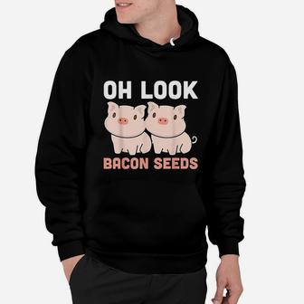 Funny Pigs Are Bacon Seeds Design For Pig Farmers Hoodie - Seseable