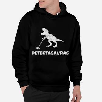 Funny T Rex Metal Detector Detecting Treasure Hunting Gift Hoodie - Seseable