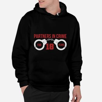Funny T-shirt For 18th Wedding Anniversary Gift For Husband Wife Hoodie - Seseable