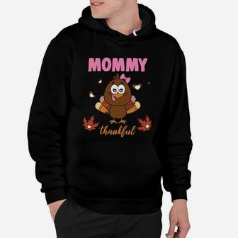 Funny Turkey Thanksgiving Mommy Thankful Hoodie - Seseable