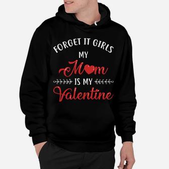 Funny Valentines Day Mom Is My Valentine Boy Girl Kids Hoodie - Seseable