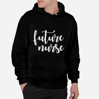 Future Nurse Nursing Cute Gift Hoodie - Seseable