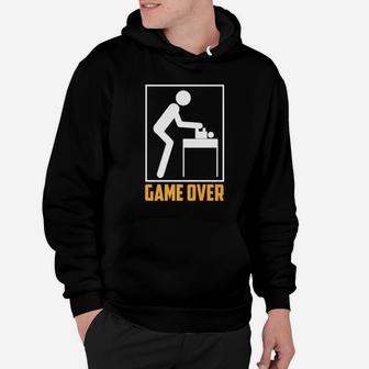 Game Over Shirt Fathers Day First Time Daddies Gag Gift Hoodie - Seseable