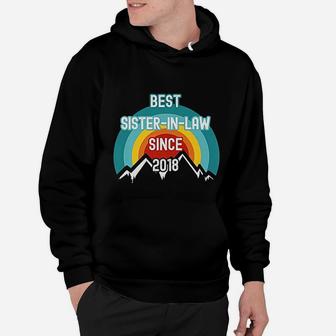 Gift For Sister In Law Best Sister In Law Since 2018 Hoodie - Seseable