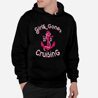 Girls Gone Cruising 2021 Vacation Party Cruise Gift Hoodie - Seseable