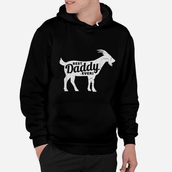 Goat Daddy Dad Farm Lover Fathers Day Gift Hoodie - Seseable