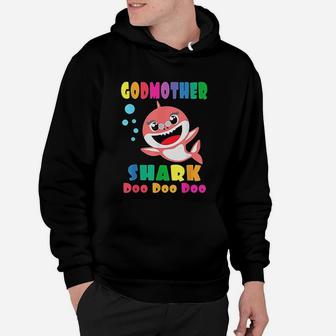 Godmother Shark Funny Mothers Day Gift For Mom Hoodie - Seseable