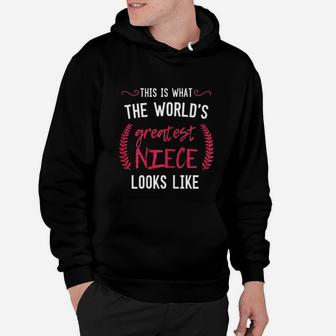 Greatest Best Ever Niece Family Birthday Gift Auntie Hoodie - Seseable