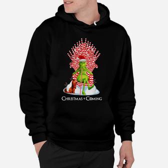 Grinch Christmas Is Coming Candy Cane Throne Christmas Hoodie - Seseable