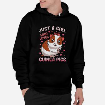 Guinea Pig Just A Girl Who Loves Guinea Pigs Hoodie - Seseable