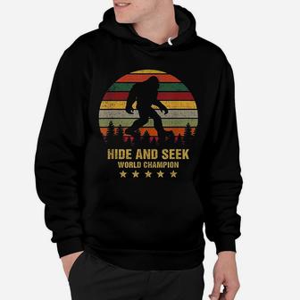 Hide And Seek World Champion Bigfoot Is Real Funny Hoodie - Seseable