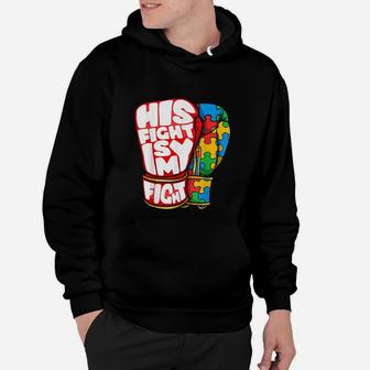 His Fight Is My Fight Awareness Day For Mom Dad Hoodie - Seseable