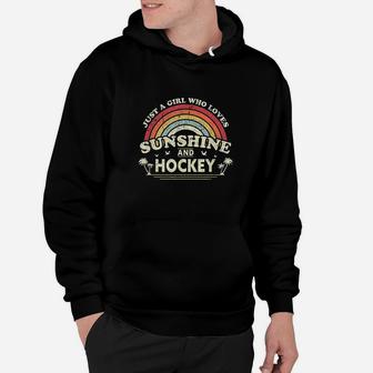 Hockey Just A Girl Who Loves Sunshine And Hockey Hoodie | Seseable UK
