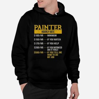 Hourly Rate For Painters And Decorators Handyman Hoodie - Seseable