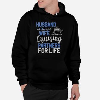 Husband And Wife Cruising Partners For Life Funny Cruise Hoodie - Seseable