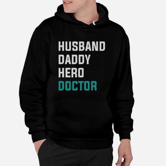 Husband Daddy Hero Doctor, best christmas gifts for dad Hoodie - Seseable