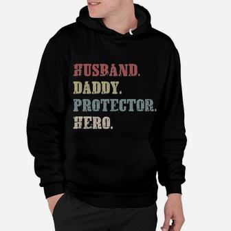 Husband Daddy Protector Hero Cool Vintage 60s 70s 80s Father Dad Hoodie - Seseable