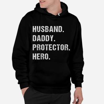 Husband Daddy Protector Hero Gift For Dad Fathers Day Hoodie - Seseable