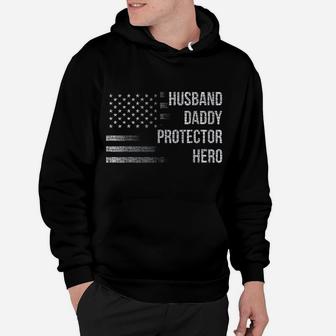 Husband Daddy Protector Hero With American Flag Hoodie - Seseable