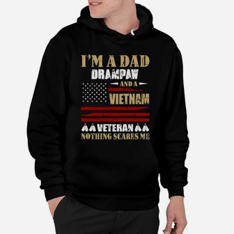 I Am A Dad Drampaw And A Vietnam Veteran Nothing Scares Me Proud National Vietnam War Veterans Day Hoodie - Seseable
