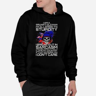I Am A Grumpy Old Man Im Allergic To Stupidity Hoodie - Seseable