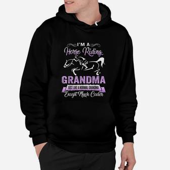 I Am A Horse Riding Grandma Funny Horse Lovers Hoodie - Seseable