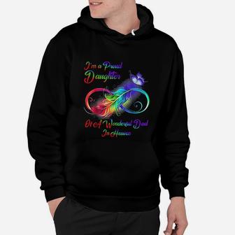 I Am A Proud Daughter Of A Wonderful Dad In Heaven Gifts Hoodie - Seseable