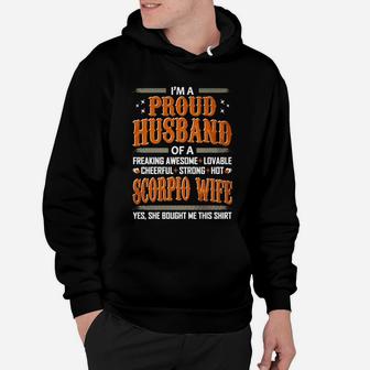 I Am A Proud Husband Of A Freaking Awesome Scorpio Wife Hoodie - Seseable
