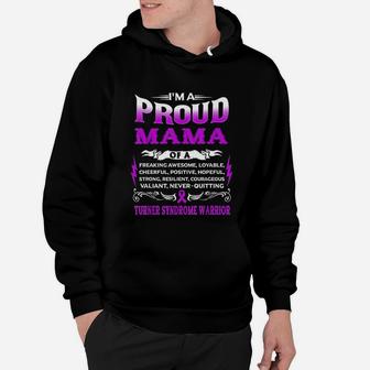 I Am A Proud Mama Of A Turner Syndrome Warrior Awareness Hoodie - Seseable