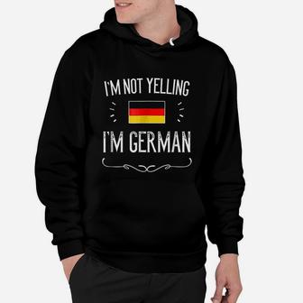 I Am Not Yelling I Am German Funny German Flag Hoodie - Seseable